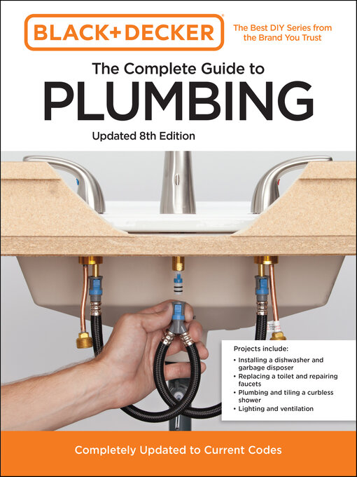 Title details for Black and Decker the Complete Guide to Plumbing Updated by Editors of Cool Springs Press - Available